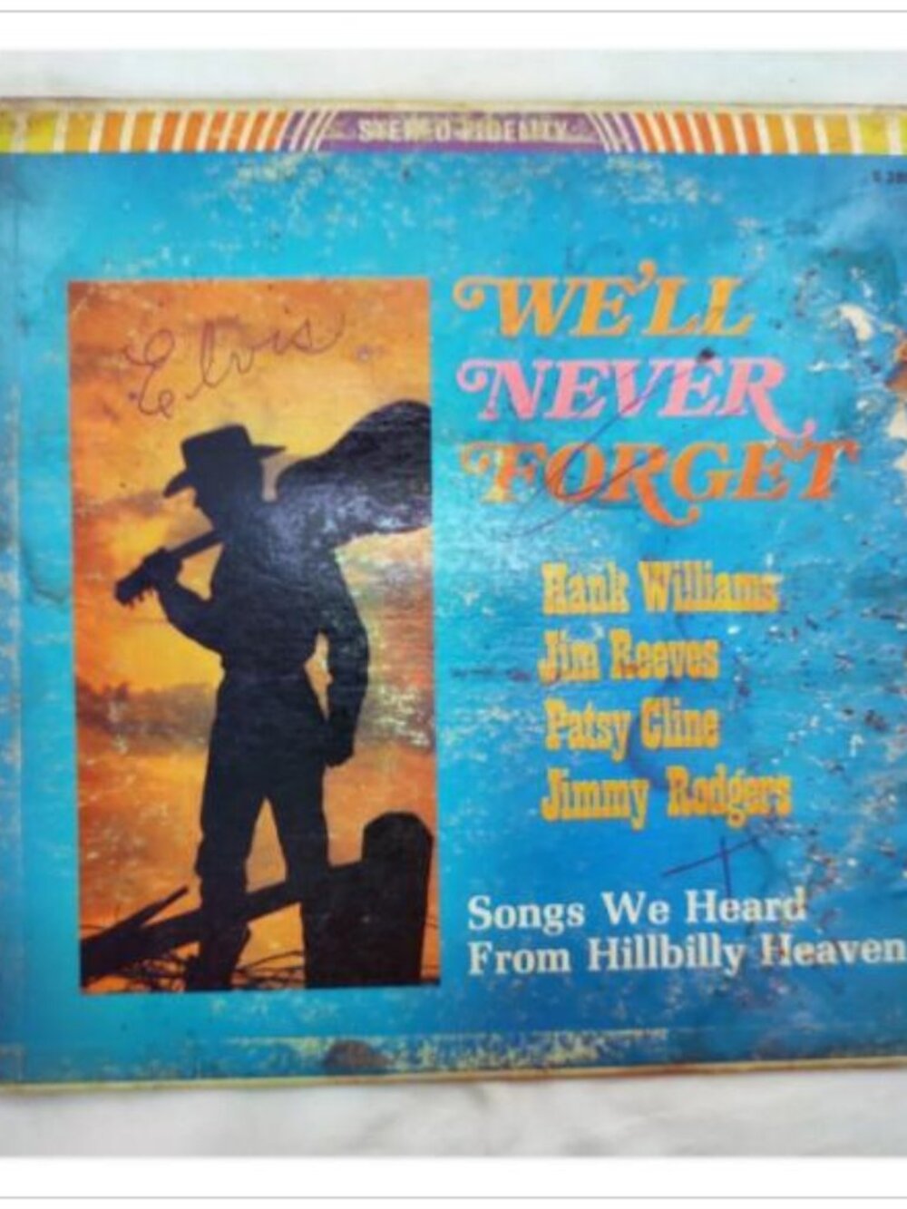Songs We Heard From Hillbilly Heaven We ll Never Forget Vintage Vinyl LP S 280